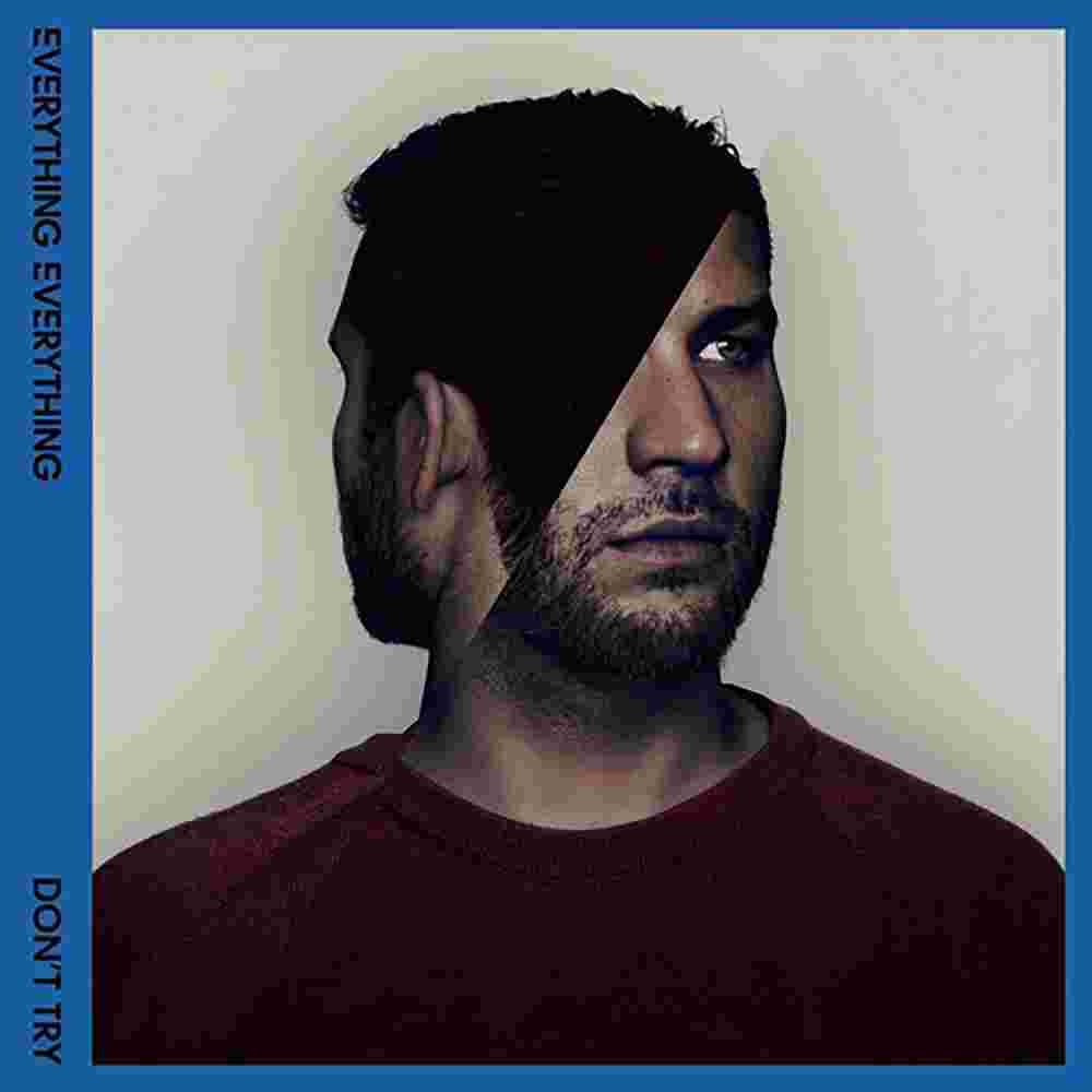 Everything Everything - Don't Try – BBF Remix